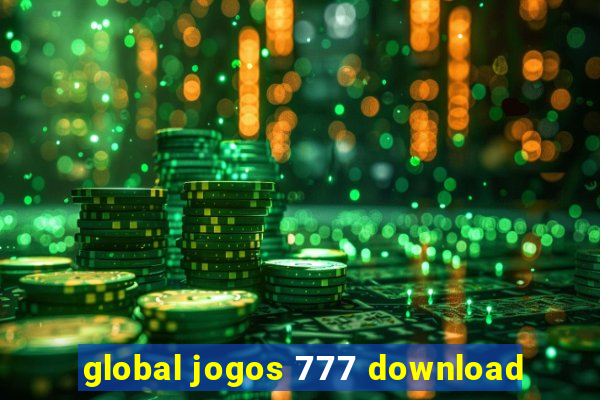 global jogos 777 download